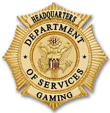 Department of Services Gaming
